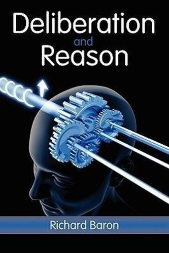 Deliberation and Reason