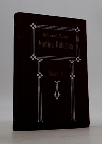 Sobrané Spisy Martina Kukučina V