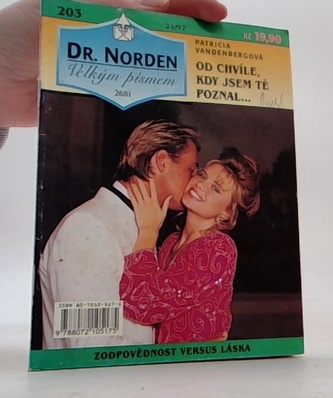 Dr. Norden (velkým písmem) 203 - Od chvíle, kdy jsem tě poznal..