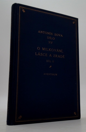 O milkování, lásce a zradě