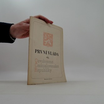 Prní vláda. Osvobozené Československé  Republiky