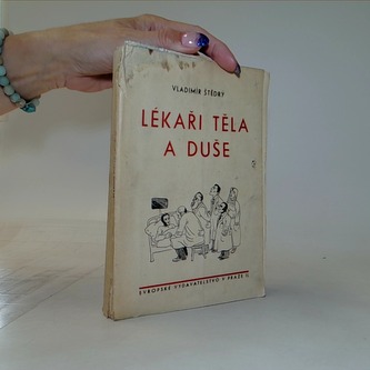 Lékaři těla a duše