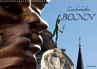Zauberhaftes Bonn (Wandkalender 2021 DIN A3 quer)