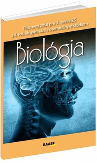 Biológia pre 9.ročník ZŠ a 4. ročník gymnázií s osemročným štúdiom