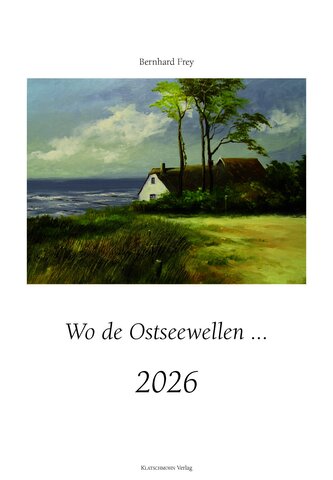 Wo de Ostseewellen ...