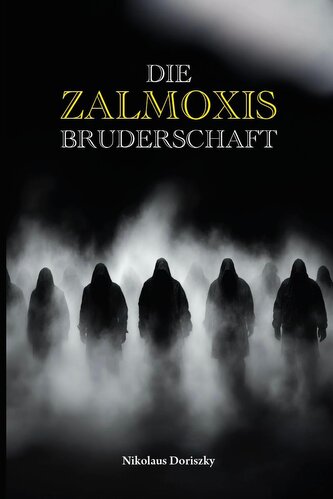Die Zalmoxis Bruderschaft
