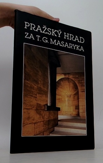 Pražský hrad za T.G.Masaryka