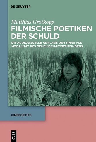 Filmische Poetiken der Schuld