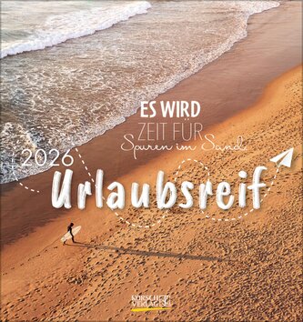 Urlaubsreif 2026