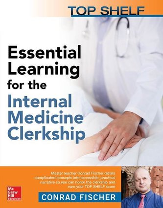 Top shelf: essential learning for the internal medicine clerkship