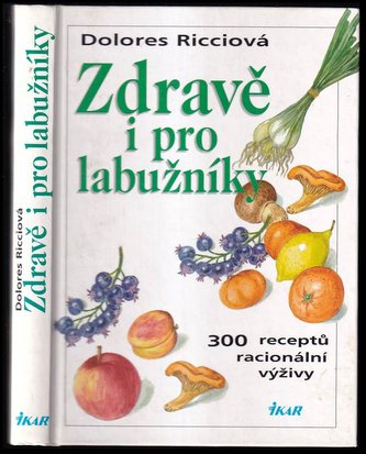 Zdravě i pro labužníky