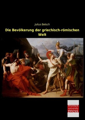 Die Bevölkerung der griechisch-römischen Welt