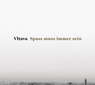 Vltava: Spass muss immer sein LP