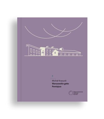 Warszawskie getto. Pomiejsce