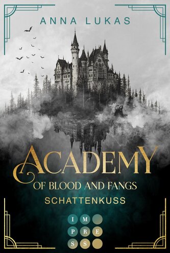 Academy of Blood and Fangs 2: Schattenkuss