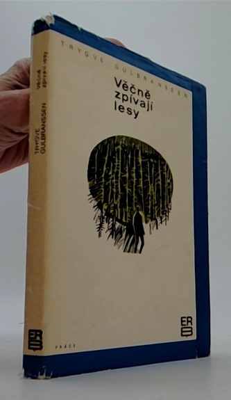 Věčně zpívají lesy
