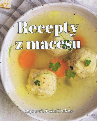 Recepty z macesu
