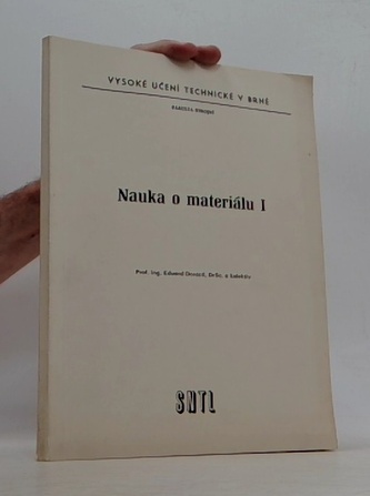 Nauka o materiálu I