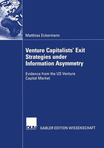 Venture Capitalists´ Exit Strategies under Information Asymmetry