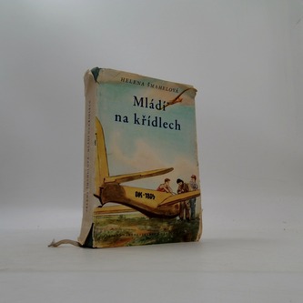 Mládí na křídlech