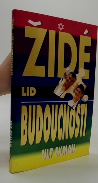 židé  - lid budoucnosti