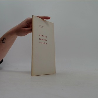 Úsměvy zdaleka i blízka