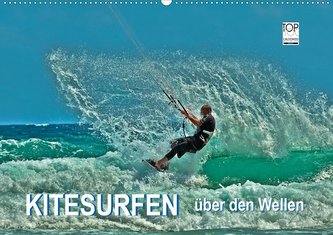 Kitesurfen - über den Wellen (Wandkalender 2021 DIN A2 quer) Kitesurfen - über den Wellen (Wandkalender 2021 DIN A2 quer)