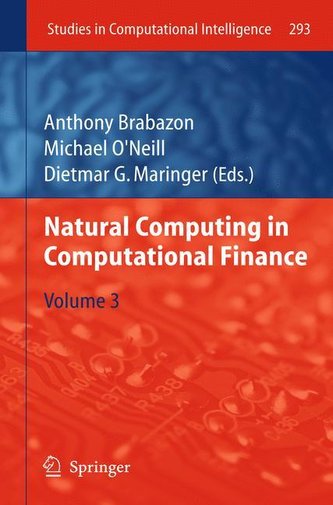 Natural Computing in Computational Finance - Volume 3
