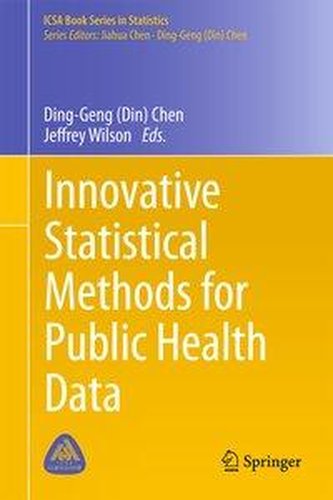 Innovative Statistical Methods for Public Health Data