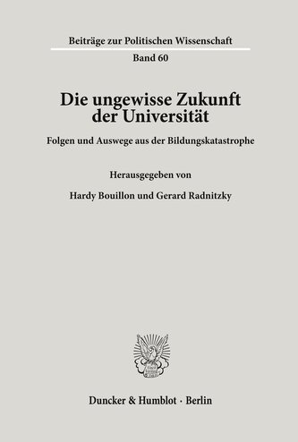 Die ungewisse Zukunft der Universität.