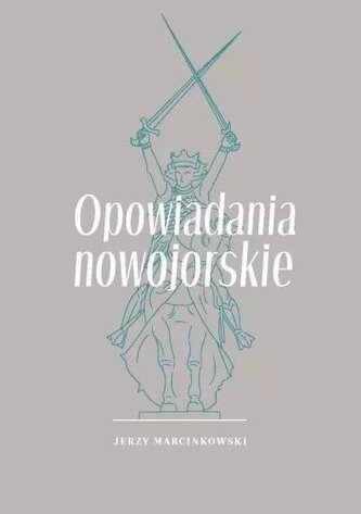 Opowiadania nowojorskie