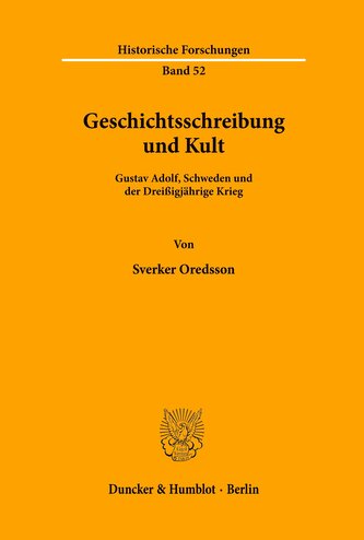 Geschichtsschreibung und Kult.