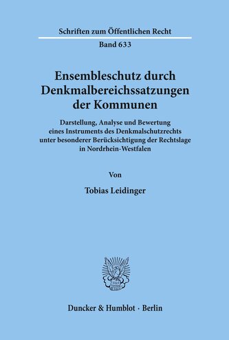 Ensembleschutz durch Denkmalbereichssatzungen der Kommunen.