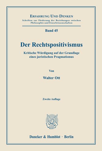 Der Rechtspositivismus.