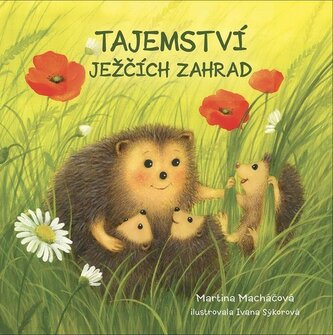 Tajemství ježčích zahrad