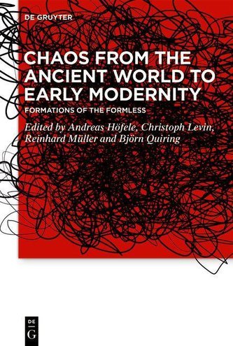Chaos from the Ancient World to Early Modernity
