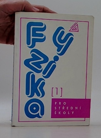Fyzika pro střední školy