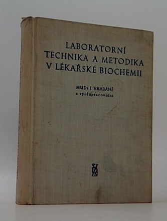 Laboratorní technika a metodika v lékařské biochemii