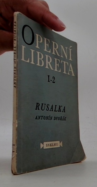 Operní libreta 1-2 - Rusalka