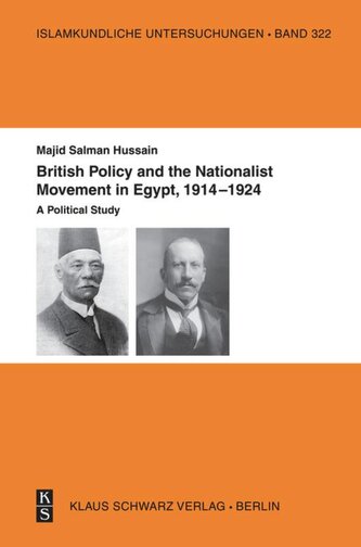 British Policy and the Nationalist Movement in Egypt, 1914-1924