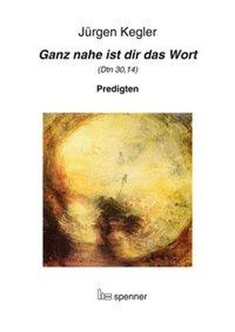 Ganz nahe ist dir das Wort (Dtn 30,14)