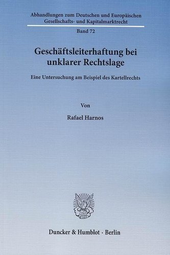 Geschäftsleiterhaftung bei unklarer Rechtslage