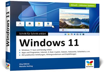 Windows 11 - Schritt für Schritt erklärt.