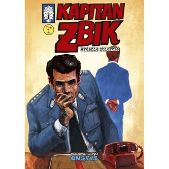 Kapitan Żbik Wydanie zbiorcze Tom 1