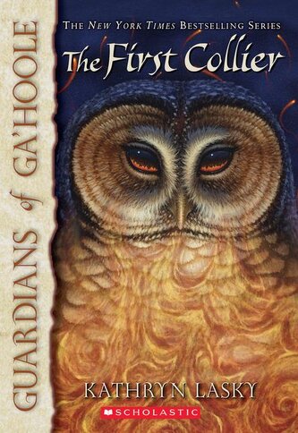 The First Collier (Guardians of Ga'hoole #9)