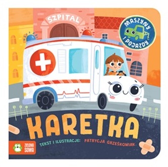 Maszyny i pojazdy. Karetka
