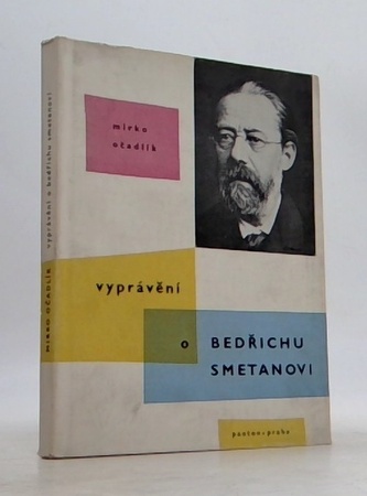 Vyprávěni o Bedřichu Smetanovi