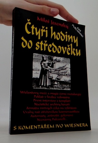 Čtyři hodiny do středověku