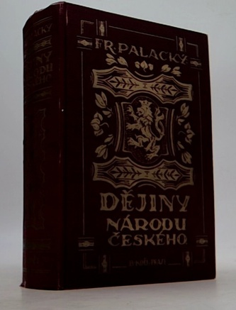 Dějiny národu českého v Čechách a v Moravě