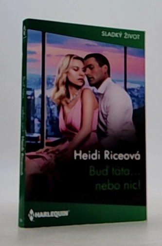 Buď táta... nebo nic!